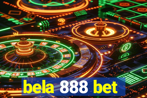 bela 888 bet